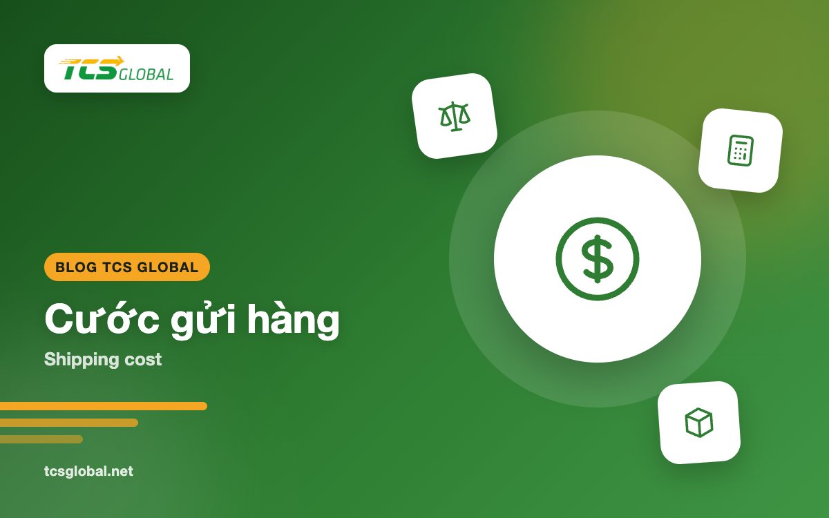 Cước gửi hàng từ Mỹ về Việt Nam: cách tính và mẹo tiết kiệm