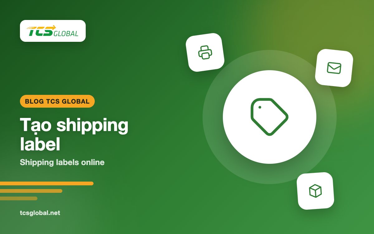 Tạo shipping label gửi hàng về Việt Nam online từ mọi tiểu bang